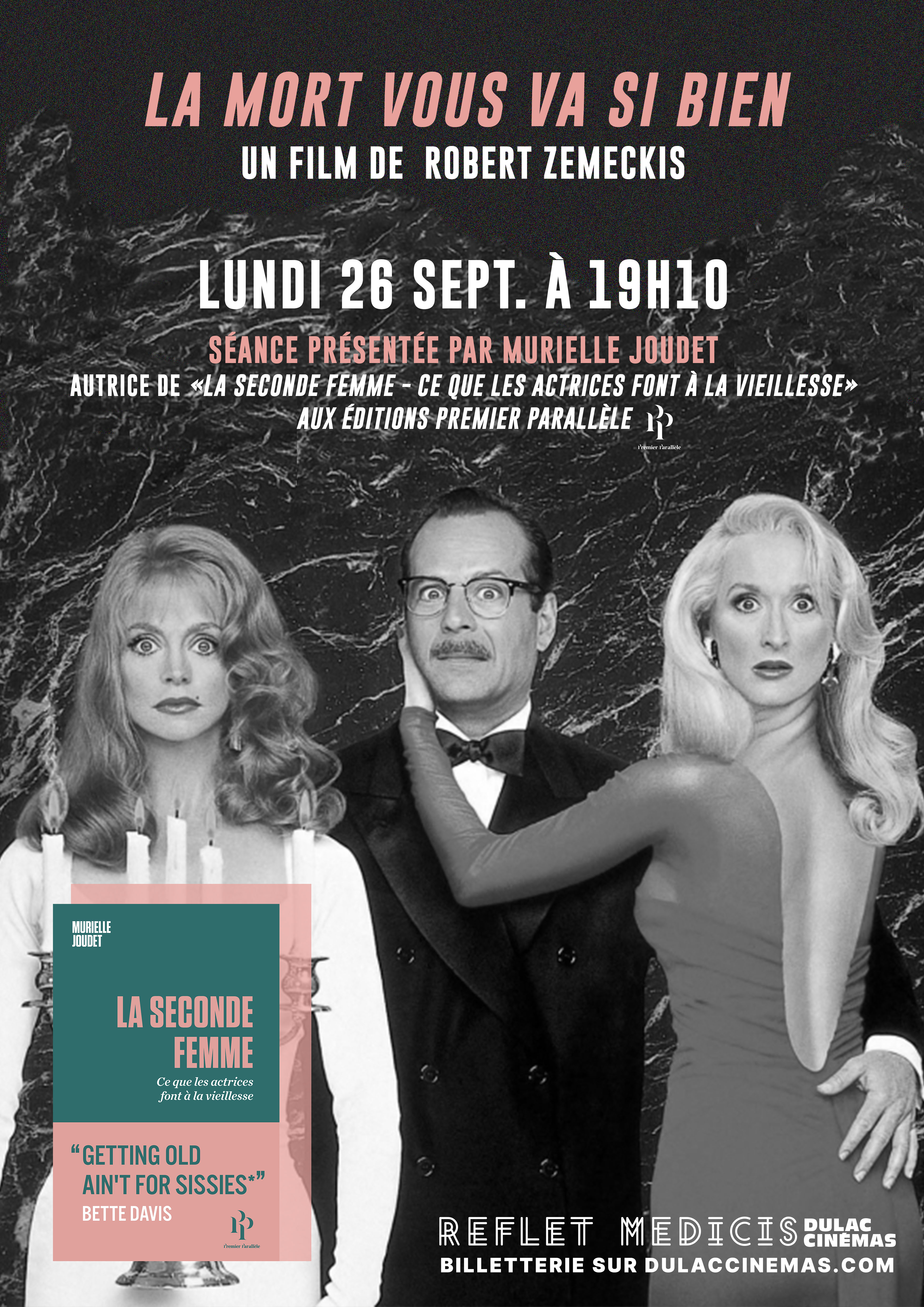 La Mort Vous Va Si Bien La Mort vous va si bien de Robert Zemeckis - Séance exceptionnelle  présentée par Murielle Joudet | Dulac Cinémas