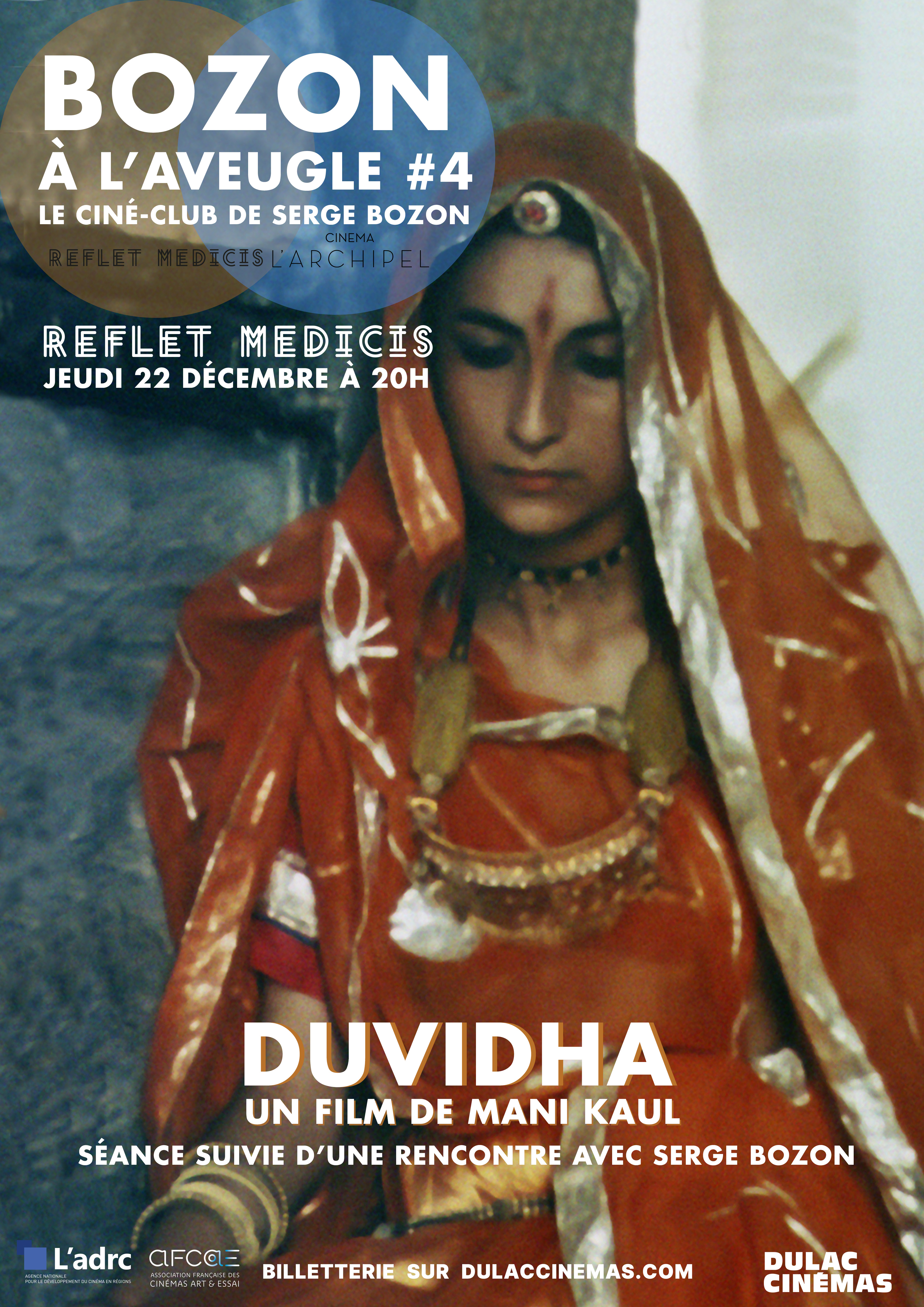 Horaires Des Séances Du Film Don Juan BOZON À L'AVEUGLE #4 LE CINÉ-CLUB DE SERGE BOZON : Duvidha de Mani Kaul |  Dulac Cinémas