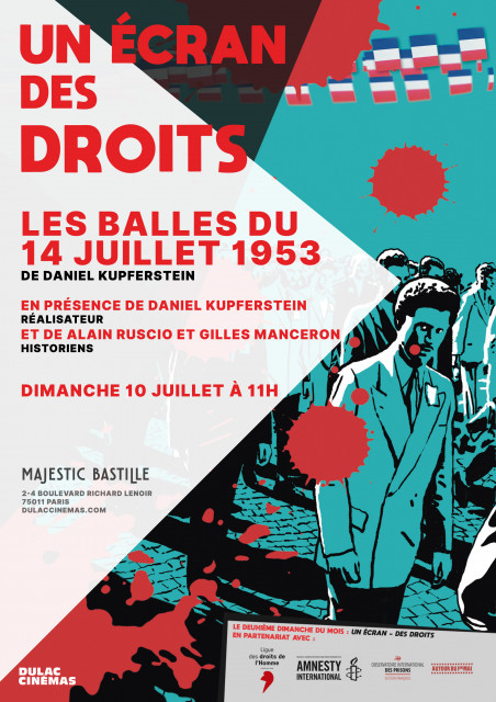 UN ÉCRAN DES DROITS : Les balles du 14 juillet 1953