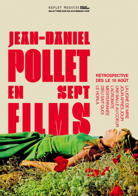 RÉTROSPECTIVE : JEAN-DANIEL POLLET EN SEPT FILMS