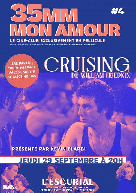 35mm mon amour, cruising, Al PAcino, Pellicule ,  William Friedkin