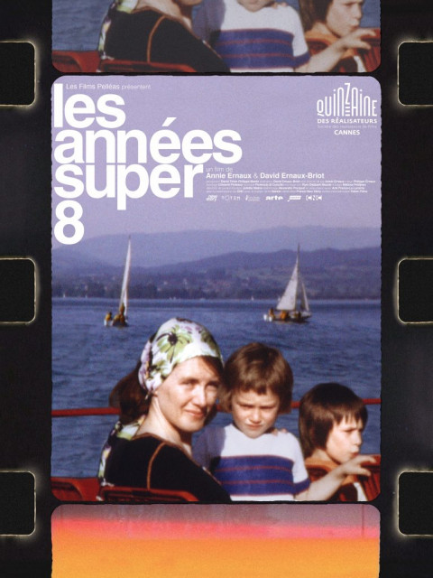 Documentaire, Film familial, Super 8, Annie Ernaux