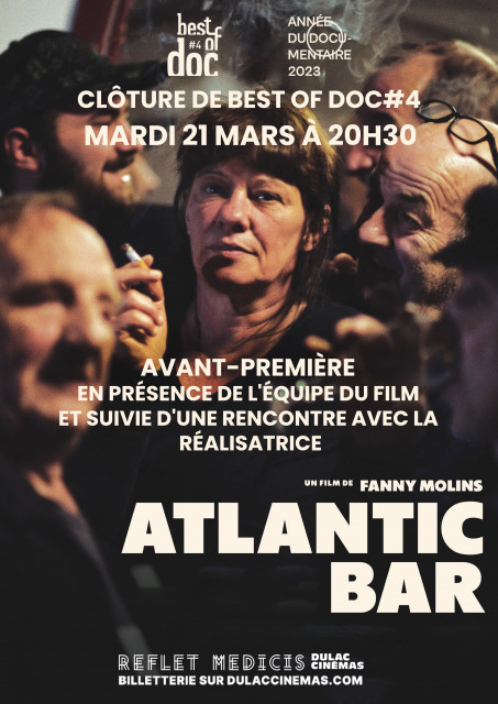 CLÔTURE DU FESTIVAL BEST OF DOC#4 : Avant-Première de Atlantic Bar de Fanny Molins