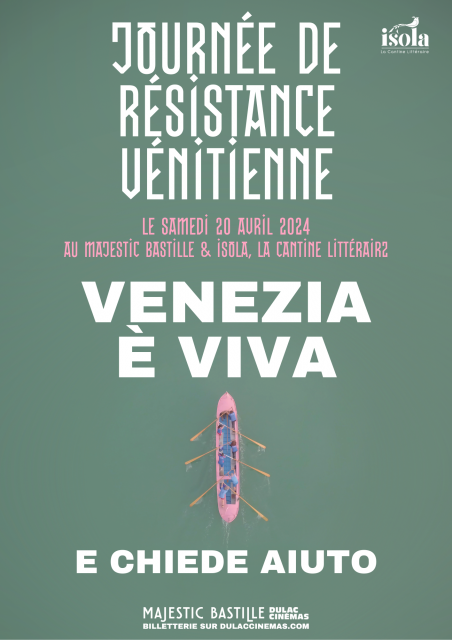 Venezia è viva ! Journée de résistance vénitienne avec Isola et la ligue ATA