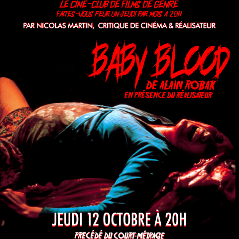 HURLEQUIN #14 : BABY BLOOD DE ALAIN ROBAK EN SA PRÉSENCE